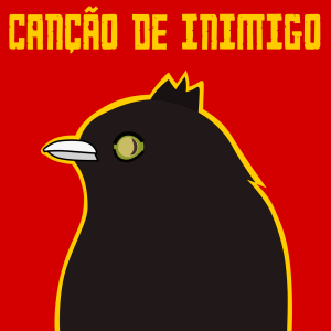 [EP] Canção de&nbsp;inimigo